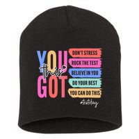 You Got This Don'T Stress Rock The Test Test Day Student Short Acrylic Beanie