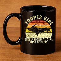 Yooper Girl Upper Peninsula Retro Upper Michigan 11oz C Handle Ceramic Mug