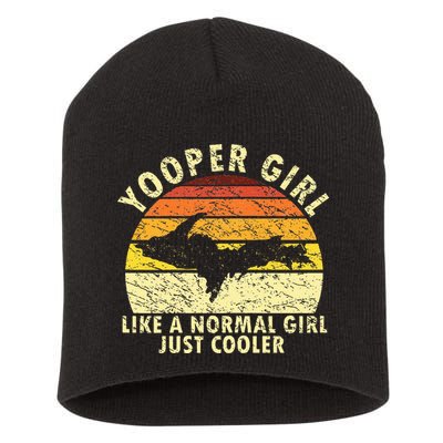 Yooper Girl Upper Peninsula Retro Upper Michigan Short Acrylic Beanie