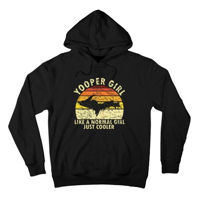 Yooper Girl Upper Peninsula Retro Upper Michigan Hoodie