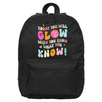 You Glow When You Show What You Know 16 in Basic Backpack