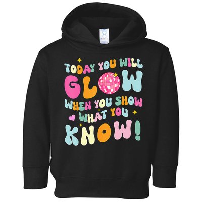 You Glow When You Show What You Know Toddler Hoodie
