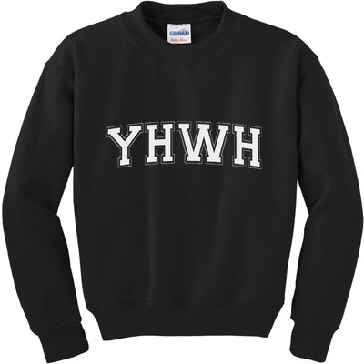 Yhwh God Yahweh Kids Sweatshirt