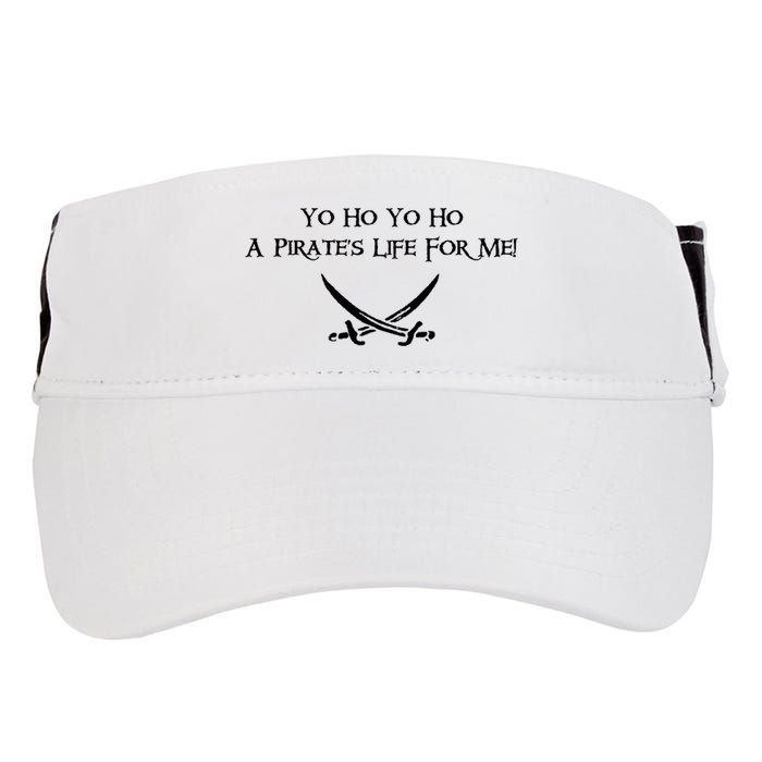 Yo Ho A Pirates Life For Me! Adult Drive Performance Visor