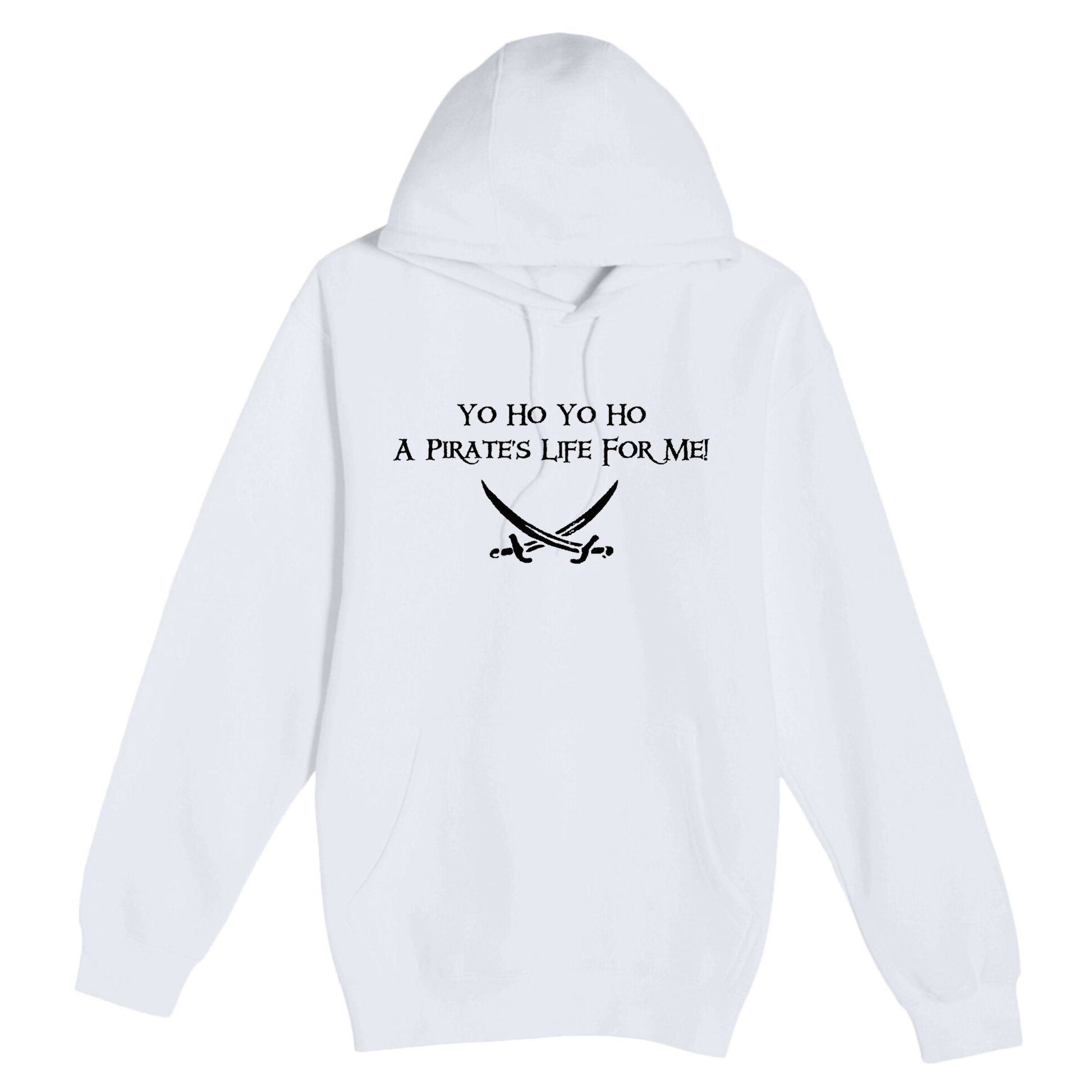 Yo Ho A Pirates Life For Me! Premium Pullover Hoodie