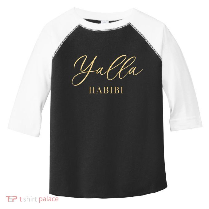 Yalla Habibi Arabic Love Islamic Sweetheart Culture Cute Gift Toddler Fine Jersey T-Shirt