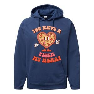 You Have A Pizza Of My Heart Pizza Lover Valentine's Day Gift Performance Fleece Hoodie