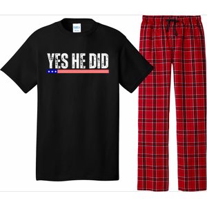 Yes He Can And Yes He Did Pajama Set