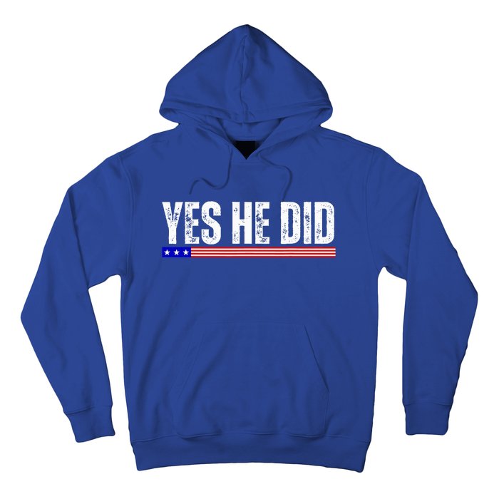 Yes He Can And Yes He Did Hoodie