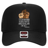 Your Hands Create Better World Black Lives Matter Blm Gift High Crown Mesh Back Trucker Hat