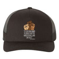 Your Hands Create Better World Black Lives Matter Blm Gift Yupoong Adult 5-Panel Trucker Hat