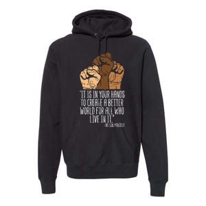 Your Hands Create Better World Black Lives Matter Blm Gift Premium Hoodie