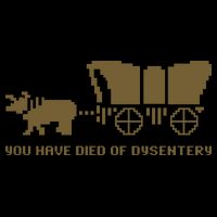 You Have Died Of Dysentery Oregon Trail 16 in Basic Backpack