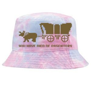 You Have Died Of Dysentery Oregon Trail Tie-Dyed Bucket Hat