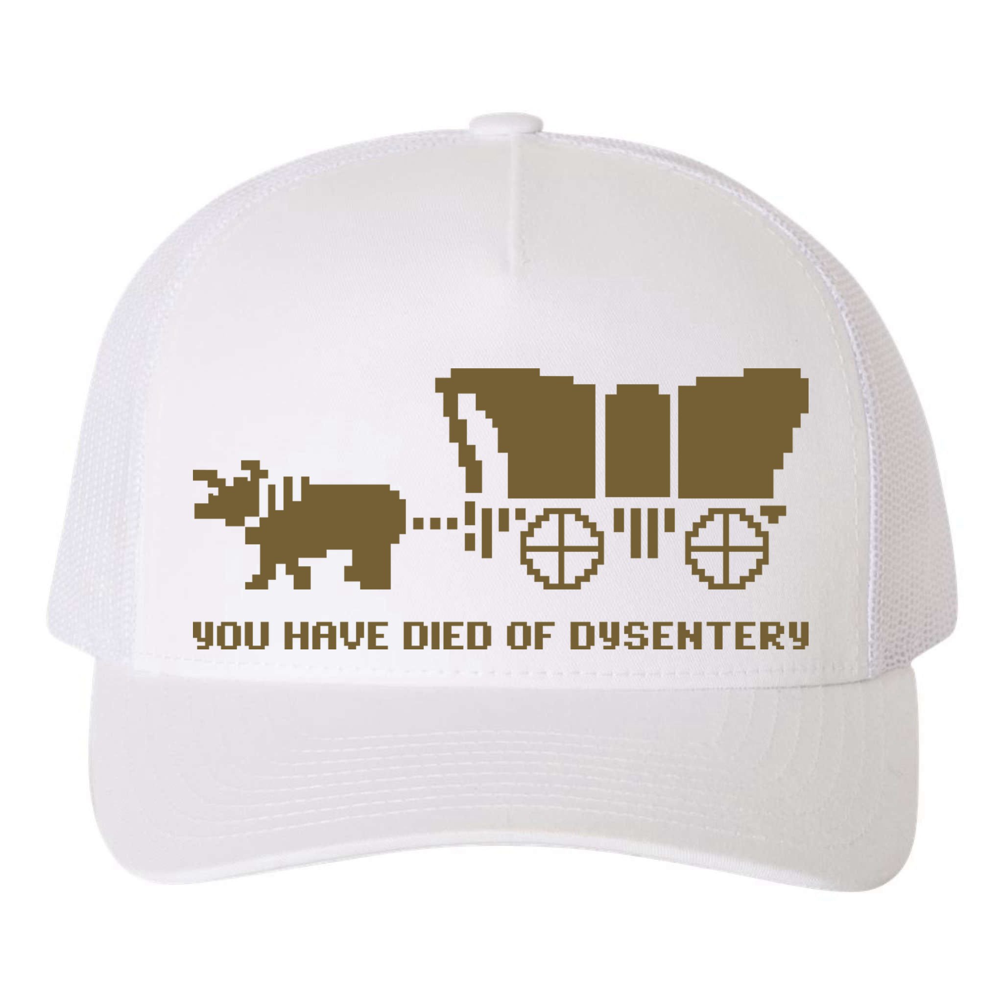 You Have Died Of Dysentery Oregon Trail Yupoong Adult 5-Panel Trucker Hat