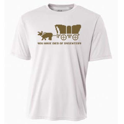 You Have Died Of Dysentery Oregon Trail Cooling Performance Crew T-Shirt