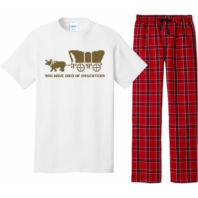 You Have Died Of Dysentery Oregon Trail Pajama Set