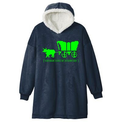 You Have Died Of Dysentery Hooded Wearable Blanket