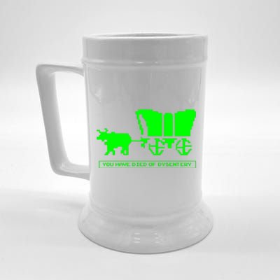 You Have Died Of Dysentery Beer Stein