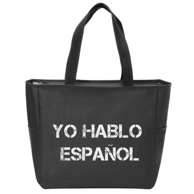 Yo Hablo Espanol I Speak Spanish Funny Zip Tote Bag
