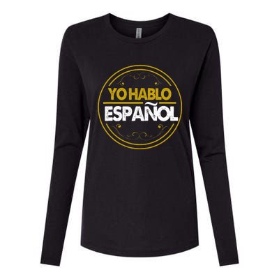 Yo Hablo Espanol Speak Languages Womens Cotton Relaxed Long Sleeve T-Shirt