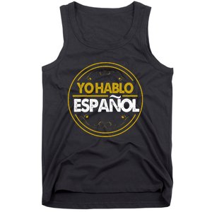 Yo Hablo Espanol Speak Languages Tank Top