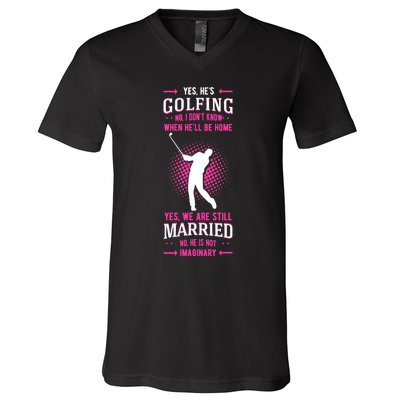 Yes He's Golfing Golf Putter Par Golfer Birdie Bogey Eagle V-Neck T-Shirt