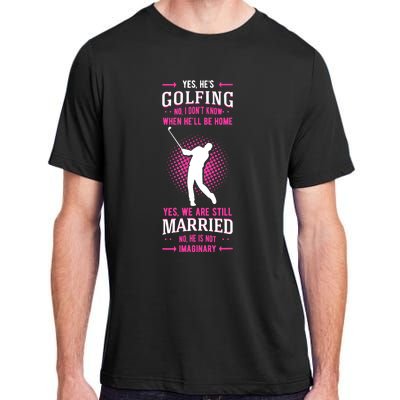 Yes He's Golfing Golf Putter Par Golfer Birdie Bogey Eagle Adult ChromaSoft Performance T-Shirt