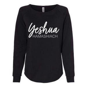 Yeshua Hamashiach Gift Womens California Wash Sweatshirt