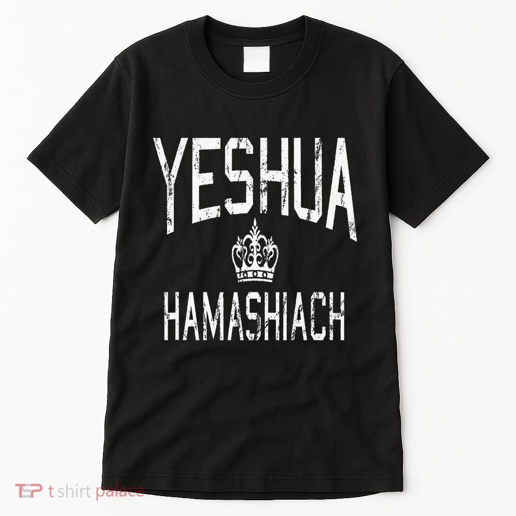 Yeshua Hamashiach Hebrew Jesus The Messiah Tall T-Shirt