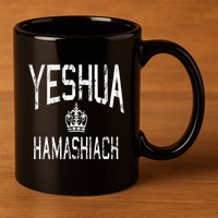 Yeshua Hamashiach Hebrew Jesus The Messiah 11oz C Handle Ceramic Mug