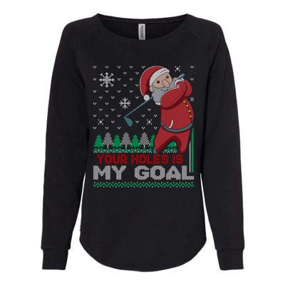 Your Hole Is My Goal Santa Claus Golf Womens California Wash Sweatshirt