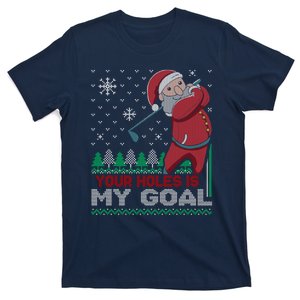 Your Hole Is My Goal Santa Claus Golf T-Shirt