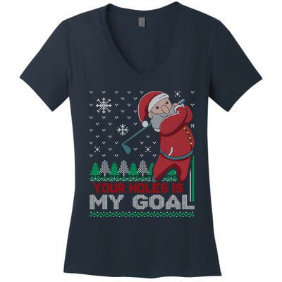 Your Hole Is My Goal Santa Claus Golf Women's V-Neck T-Shirt