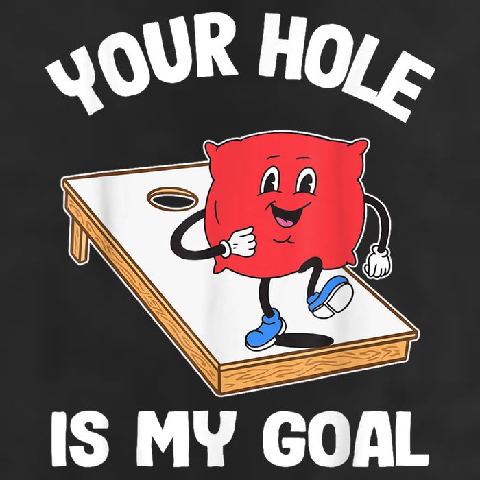 Your Hole Is My Goal Corn Hole Bean Bag Sarcastic Cornhole Beanie