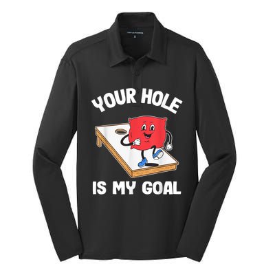 Your Hole Is My Goal Corn Hole Bean Bag Sarcastic Cornhole Silk Touch Performance Long Sleeve Polo