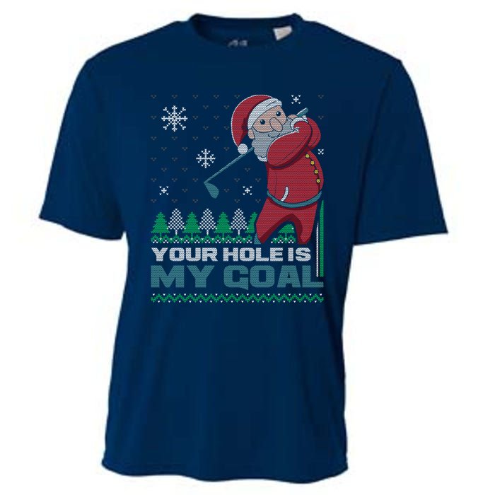 Your Hole Is My Goal Santa Claus Golf Ugly Christmas Sweater Cooling Performance Crew T-Shirt