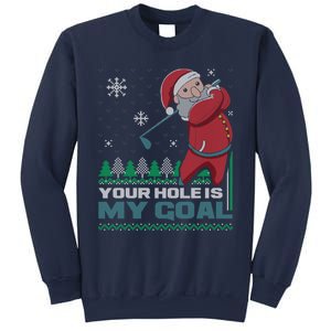 Your Hole Is My Goal Santa Claus Golf Ugly Christmas Sweater Sweatshirt