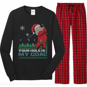 Your Hole Is My Goal Santa Claus Golf Ugly Christmas Cool Gift Long Sleeve Pajama Set