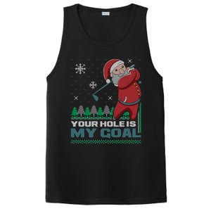 Your Hole Is My Goal Santa Claus Golf Ugly Christmas Cool Gift PosiCharge Competitor Tank