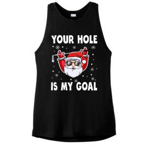 Your Hole Is My Goal Funny Santa Claus Golf Christmas Quotes Gift Ladies PosiCharge Tri-Blend Wicking Tank