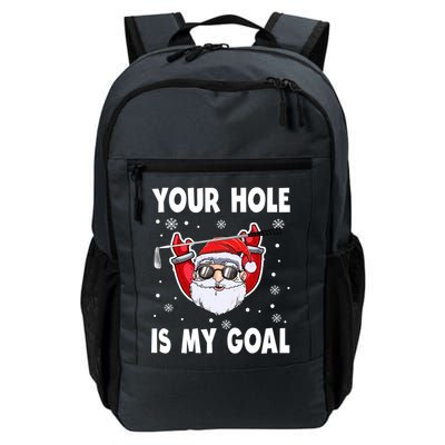 Your Hole Is My Goal Funny Santa Claus Golf Christmas Quotes Gift Daily Commute Backpack