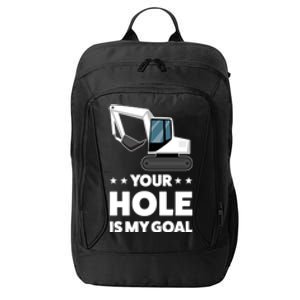 Your Hole Is My Goal Builder Gift City Backpack