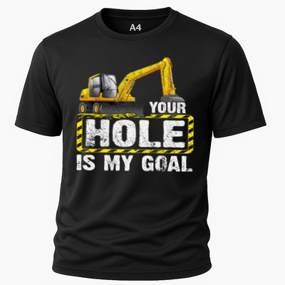 Your Hole Is My Goal Construction Equipt Excavating Gift Cooling Performance Crew T-Shirt
