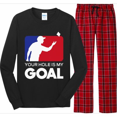 Your Hole is my Goal Funny Cornhole Player Bean Bag Game Long Sleeve Pajama Set