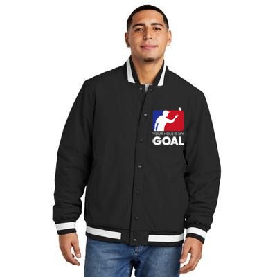 Your Hole is my Goal Funny Cornhole Player Bean Bag Game Insulated Varsity Jacket