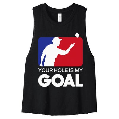 Your Hole is my Goal Funny Cornhole Player Bean Bag Game Women's Racerback Cropped Tank