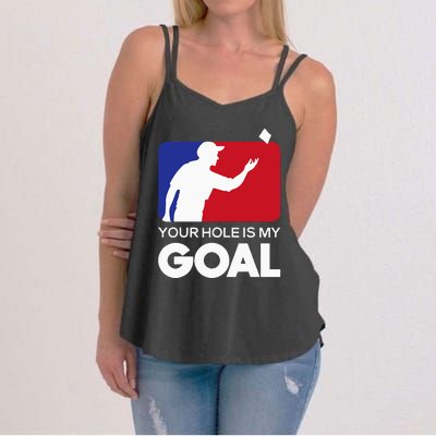 Your Hole is my Goal Funny Cornhole Player Bean Bag Game Women's Strappy Tank