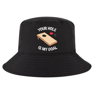 Your Hole Is My Goal Cornhole Team Bean Bag Lover Gift Cool Comfort Performance Bucket Hat