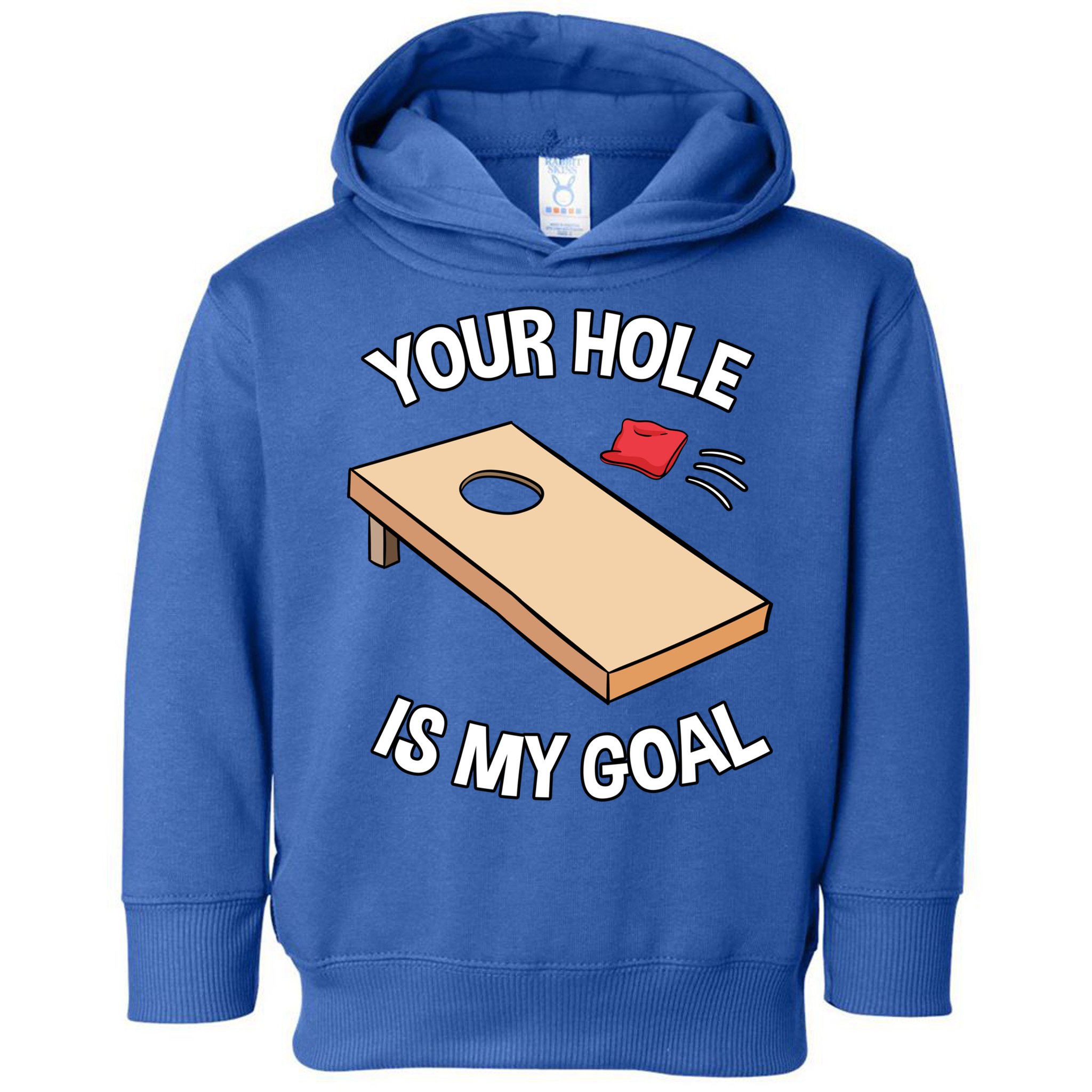 Your Hole Is My Goal Cornhole Team Bean Bag Lover Gift Toddler Hoodie